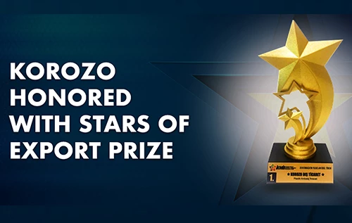 KOROZO HONORED WITH STARS OF EXPORT PRIZE